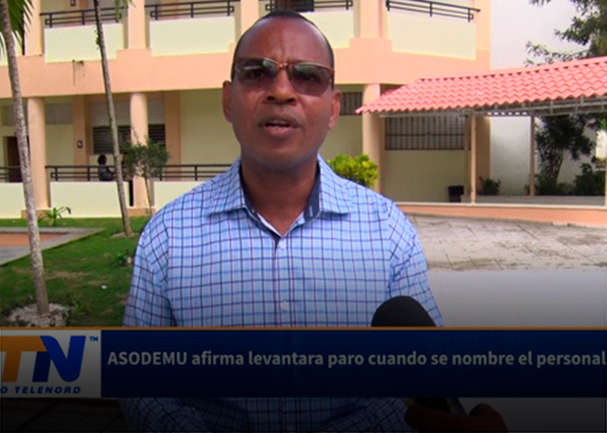 ASODEMU afirma levantara paro cuando se nombre el personal