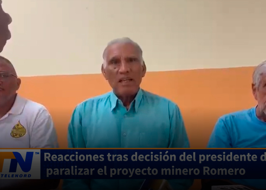 Reacciones tras decisión del presidente de paralizar el proyecto minero Romero