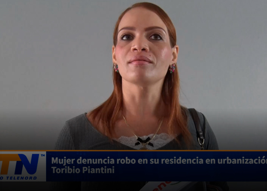 Mujer denuncia robo en su residencia en urbanización Toribio Piantini