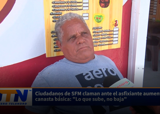Ciudadanos de SFM claman ante el asfixiante aumento de la canasta básica Lo que sube, no baja